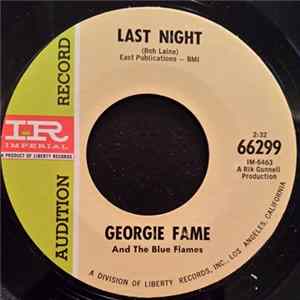 Georgie Fame And The Blue Flames - Last Night / Funny How Time Slips Away FLAC