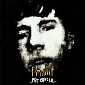 Phiiliip - Pet Cancer FLAC