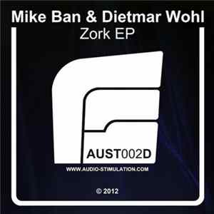 Mike Ban & Dietmar Wohl - Zork FLAC