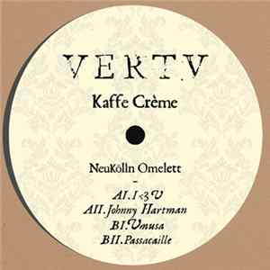 Kaffe Crème - Neukölln Omelett FLAC