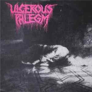 Ulcerous Phlegm - Ulcerous Phlegm FLAC