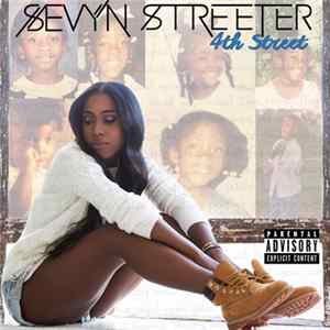 Sevyn Streeter - 4th Street FLAC