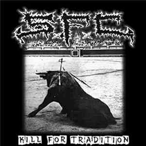 SxFxCx - Kill For Tradition FLAC