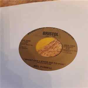 Mel Russell - What Did I Ever Do To You / Last Of The Rovin Cowboys FLAC