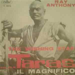 Ray Anthony - The Wishing Star - Dal Film "Taras Il Magnifico" FLAC