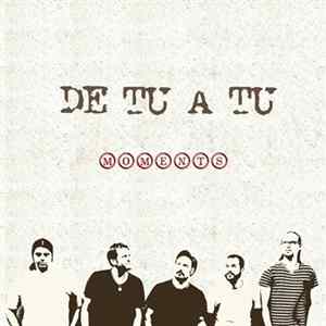 De Tu A Tu - Moments FLAC