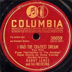 Harry James And His Orchestra - I Had The Craziest Dream / A Poem Set To Music FLAC