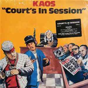 Kaos - Court's In Session FLAC