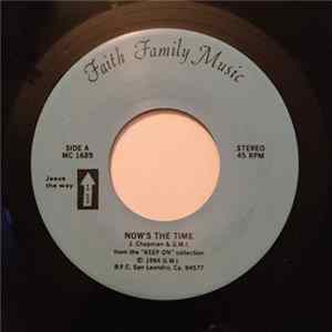 J. Chapman & G.M.I. / Charles Watkins - Now's The Time / He Has Taken My Heartaches Away FLAC