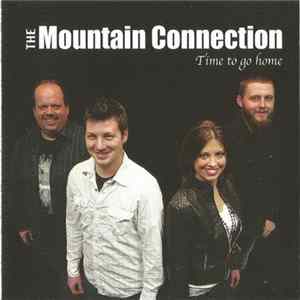 The Mountain Connection - Time To Go Home FLAC