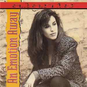Alanis - An Emotion Away FLAC