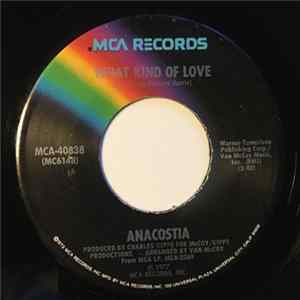 Anacostia - What Kind of Love / I Can't Stop Loving Her FLAC