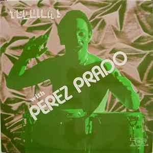 Perez Prado - Tequila! FLAC