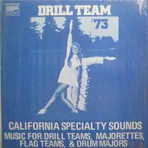 Glendora High School Tartan Band / Gordon Norman - Drill Team '73 (Music For Drill Teams, Majorettes, Flag Teams, & Drum Majors) FLAC