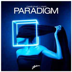 CamelPhat Ft. AME - Paradigm FLAC
