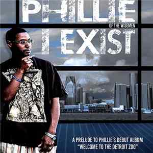 Phillie - I Exist FLAC