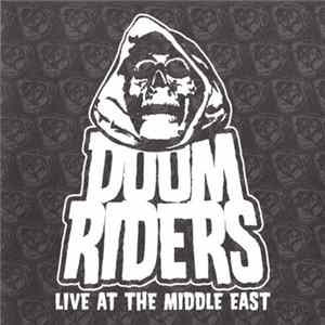 Doomriders - Live At The Middle East FLAC