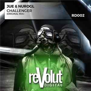 Jue & NuroGL - Challenger FLAC