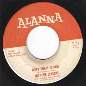The Four Seasons - Don't Sweat It Baby / That's The Way The Ball Bounces FLAC
