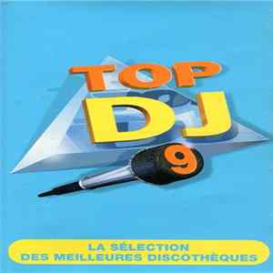 Various - Top DJ Volume 9 FLAC