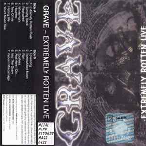Grave - Extremely Rotten Live FLAC
