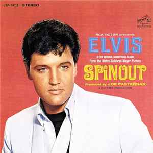 Elvis Presley - Spinout FLAC