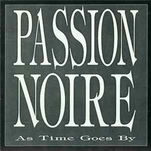 Passion Noire - As Time Goes By FLAC