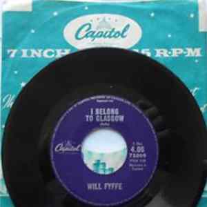 Will Fyffe - I Belong To Glasgow / I'm 94 Today FLAC