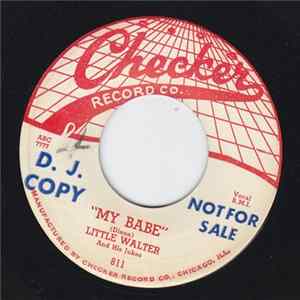 Little Walter And His Jukes - My Babe / Thunder Bird FLAC
