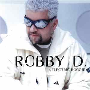 Robby D. - Electric Boogie FLAC