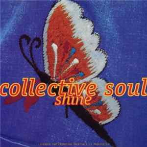 Collective Soul - Shine FLAC