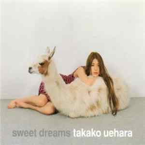 Takako Uehara - Sweet Dreams FLAC