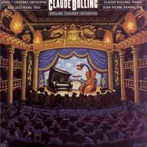 Claude Bolling - English Chamber Orchestra - Jean-Pierre Rampal - Suite For Chamber Orchestra And Jazz Piano FLAC