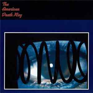 The American Death Ray - Death Ray Breakdown FLAC