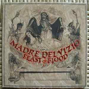 Madre Del Vizio - Feast Of Blood FLAC