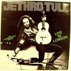 Jethro Tull - Live In London FLAC