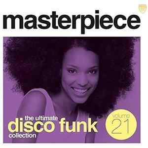 Various - Masterpiece Volume 21 - The Ultimate Disco Funk Collection FLAC