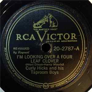 Curly Hicks And His Taproom Boys - I'm Looking Over A Four Leaf Clover / Limehouse Blues FLAC