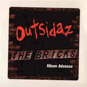 Outsidaz - The Bricks (Album Advance) FLAC