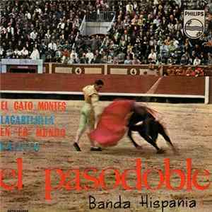 Banda Hispania - El Gato Montes / Lagartijilla / En " Er " Mundo / Gallito FLAC