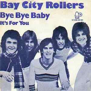 Bay City Rollers - Bye Bye Baby FLAC