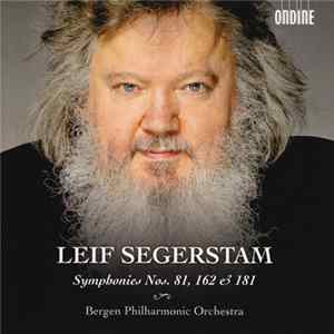 Leif Segerstam / Bergen Philharmonic Orchestra - Symphonies Nos. 81, 162 & 181 FLAC
