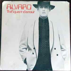 Alvaro - Trafiquant D'Amour FLAC