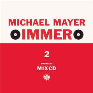 Michael Mayer - Immer 2 FLAC