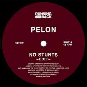 Pelon - No Stunts FLAC