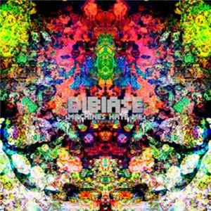 Dibiase - Machines Hate Me FLAC