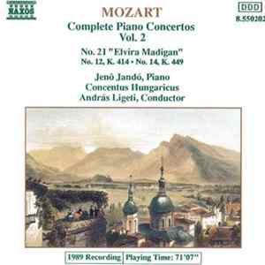 Mozart / Jenö Jandó, Concentus Hungaricus, András Ligeti - Complete Piano Concertos Vol. 2 - No. 21 "Elvira Madigan", No. 12, K. 414, No. 14, K. 449 FLAC