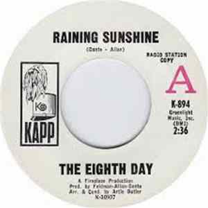 The Eighth Day - Raining Sunshine FLAC