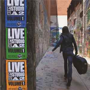 Various - Live From Studio A2, Volume 1 FLAC