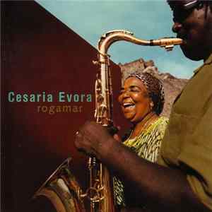 Cesaria Evora - Rogamar FLAC